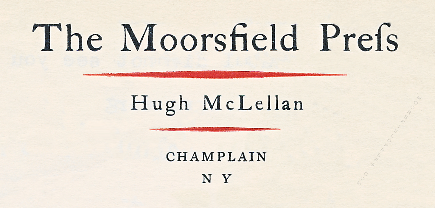 Moorsfield
















                                                          Press
                                                          letterhead for
                                                          Hugh McLellan