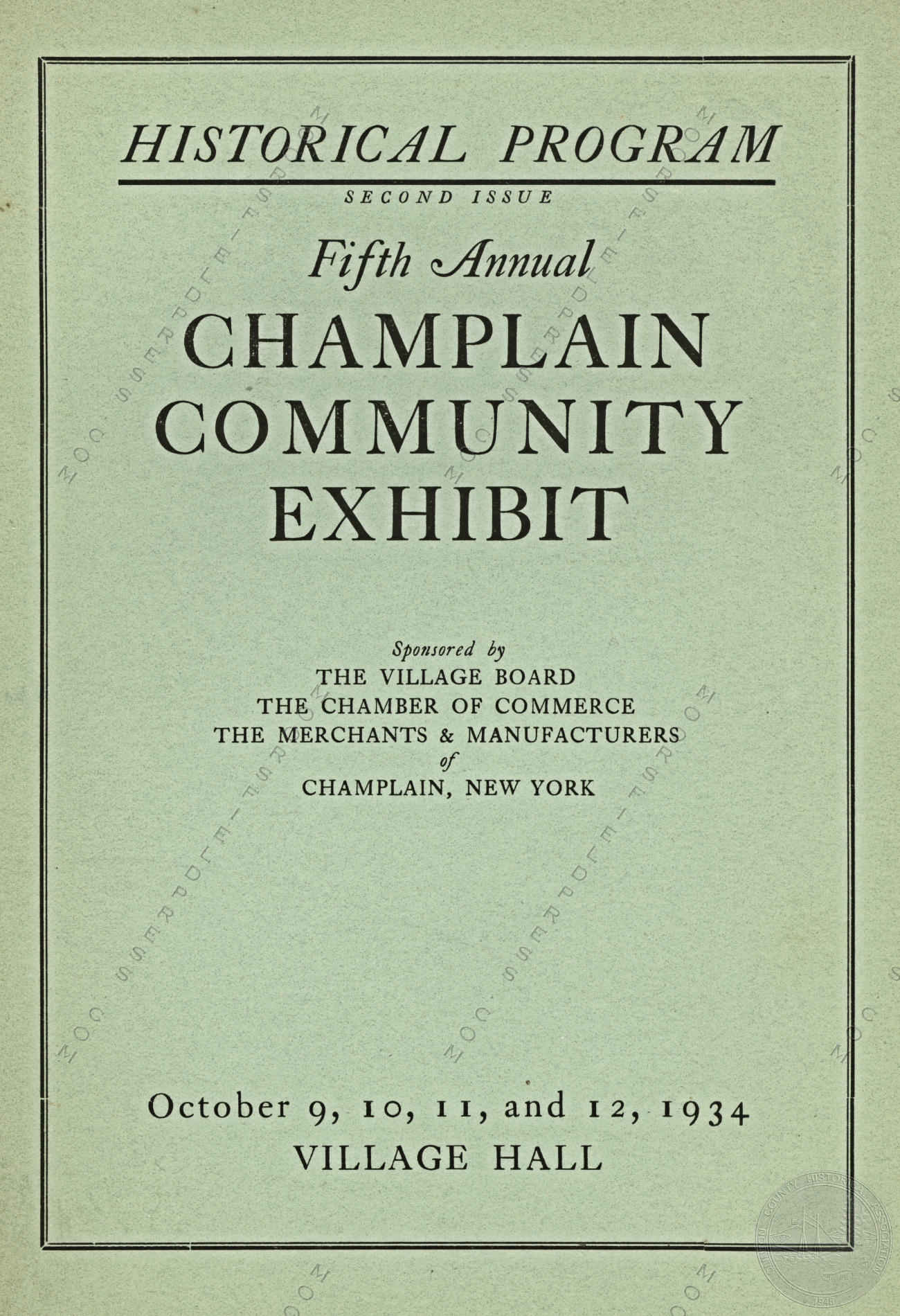 Moorsfield
                      Press Printings - Champlain Community Exhibit
                      Programs, Village of Champlain, NY