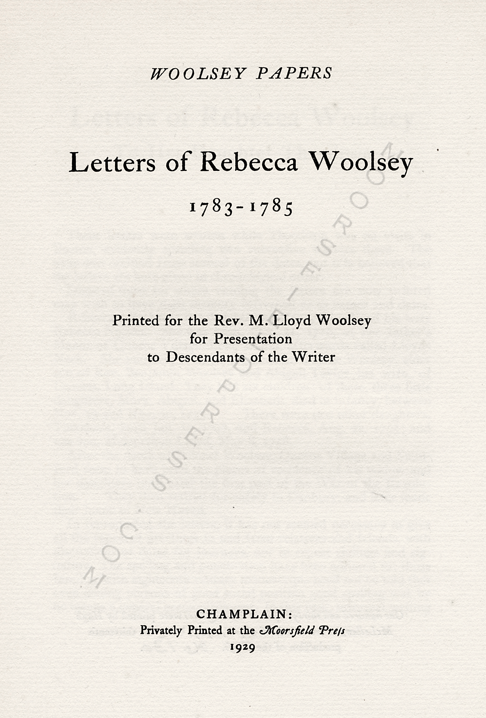 WOOLSEY
                      PAPERS 2=LETTERS OF REBECCA WOOLSEY